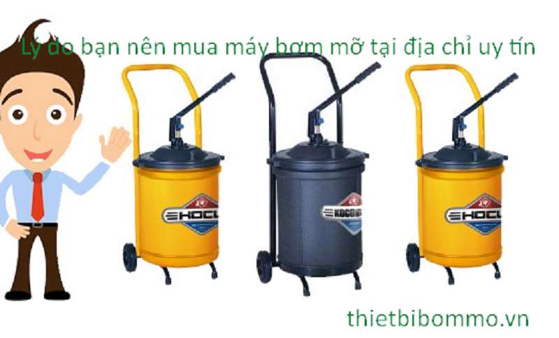 Chia sẻ Kinh Nghiệm Mua Máy Bơm Mỡ chính hãng tại Hà Nội