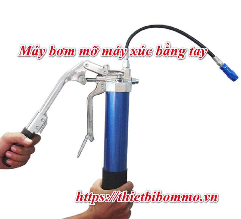 Hướng dẫn cách sử dụng Máy bơm mỡ máy xúc chính xác nhất