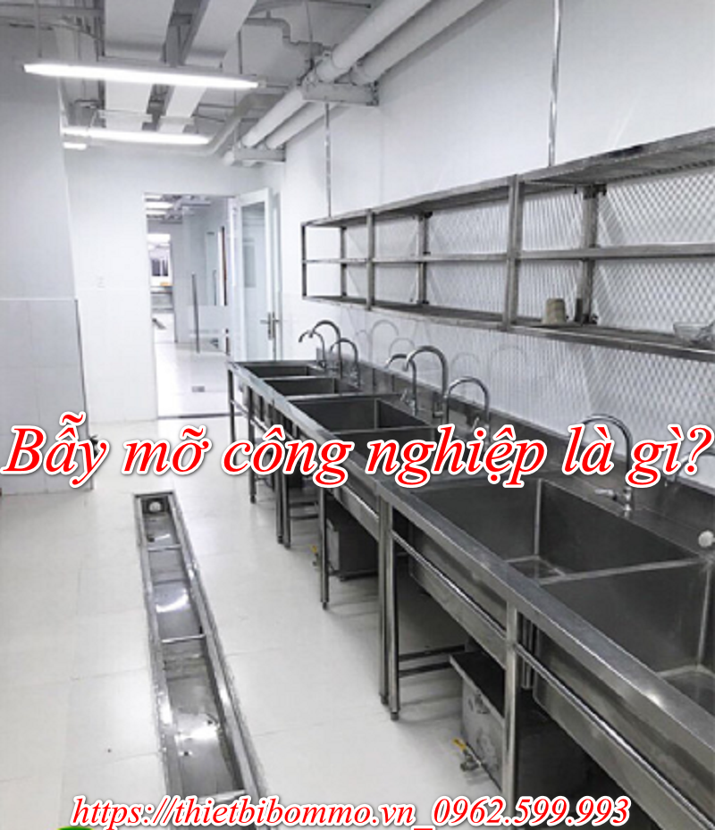 Bẫy mỡ công nghiệp- Phụ kiện thông minh cho công nghiệp sửa chữa