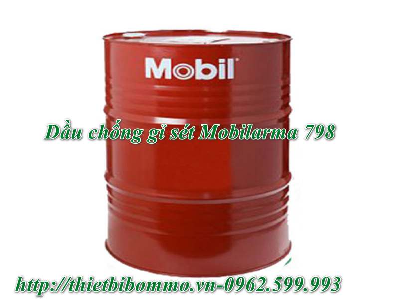 Dầu chống gỉ sét Mobilarma 798 và 5 Tính năng nổi bật bạn nên biết