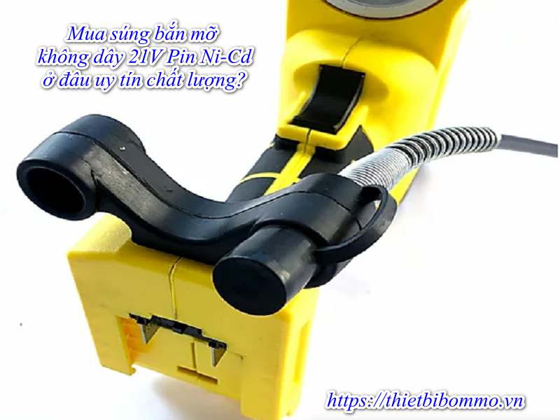 Bán súng bắn mỡ không dây 21V Pin Ni-Cd chất lượng cao giá rẻ
