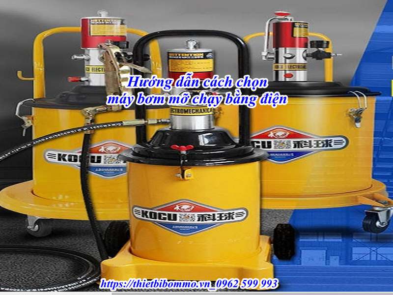 Top 4 tính năng tuyệt vời của máy bơm mỡ chạy bằng điện