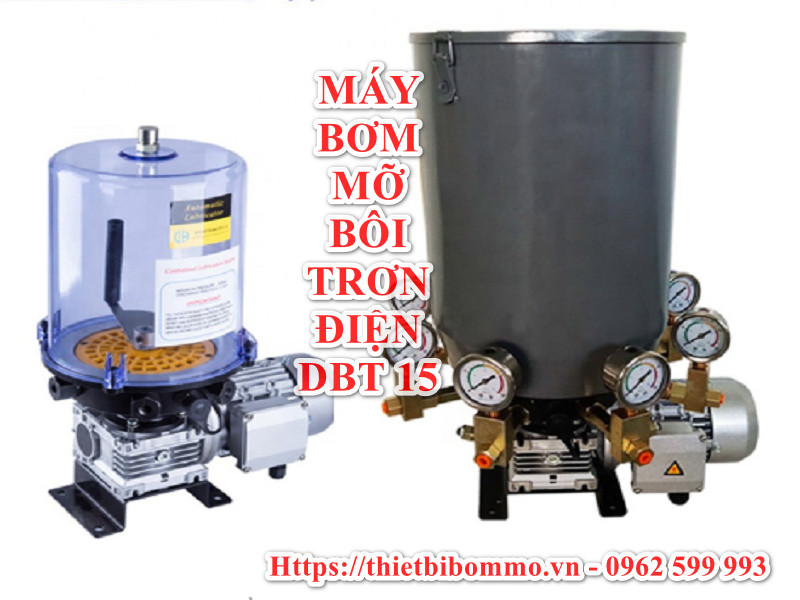 Máy bơm bôi trơn mỡ điện DBT-15 cho hệ thống bôi trơn
