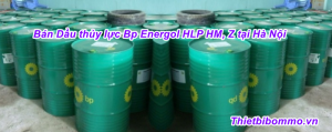 3 Lợi ích nổi bật của dầu thủy lực BP Energol HLP HM,Z