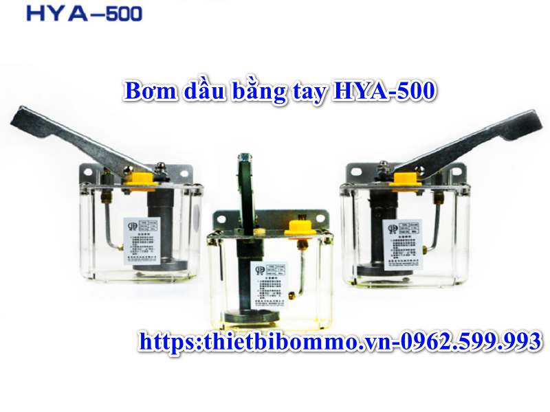 Bơm dầu bằng tay HYA-500 cho hệ thống bôi trơn dầu mỏng